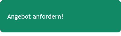 Angebot anfordern! 