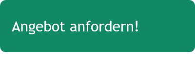 Angebot anfordern! 