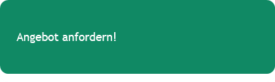 Angebot anfordern! 