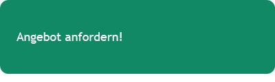 Angebot anfordern! 