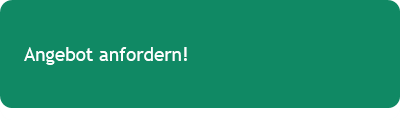 Angebot anfordern! 